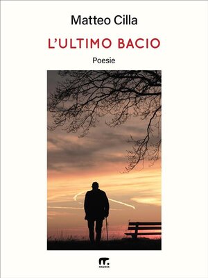 cover image of L'ultimo bacio